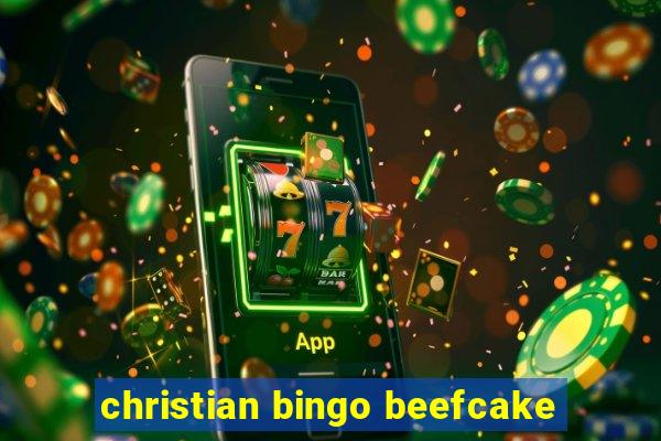 christian bingo beefcake